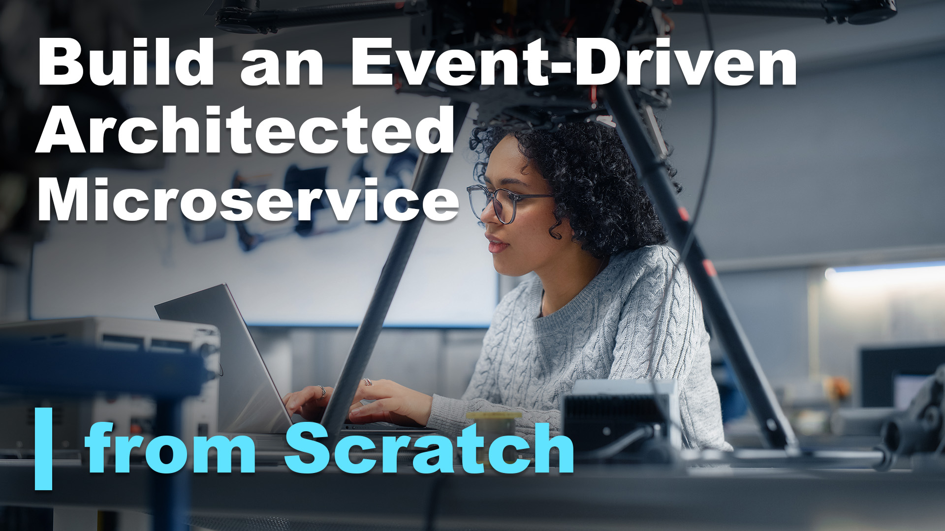 File New: Event-Driven Architected Microservice from Scratch