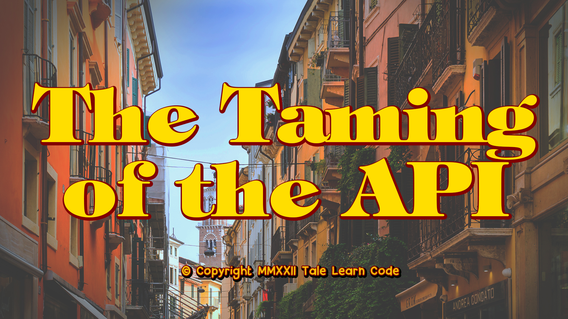 The Taming of the API